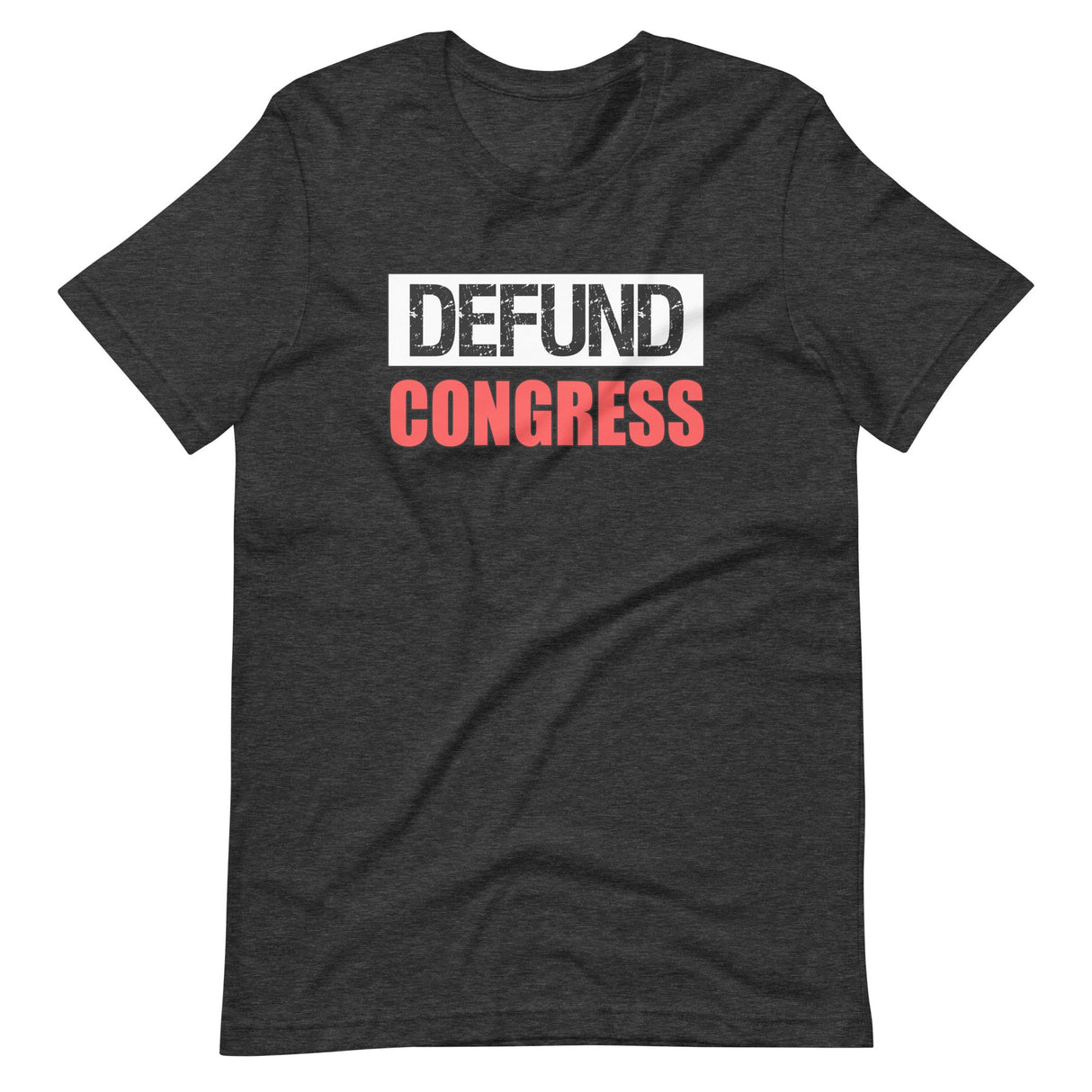 Defund Congress Shirt