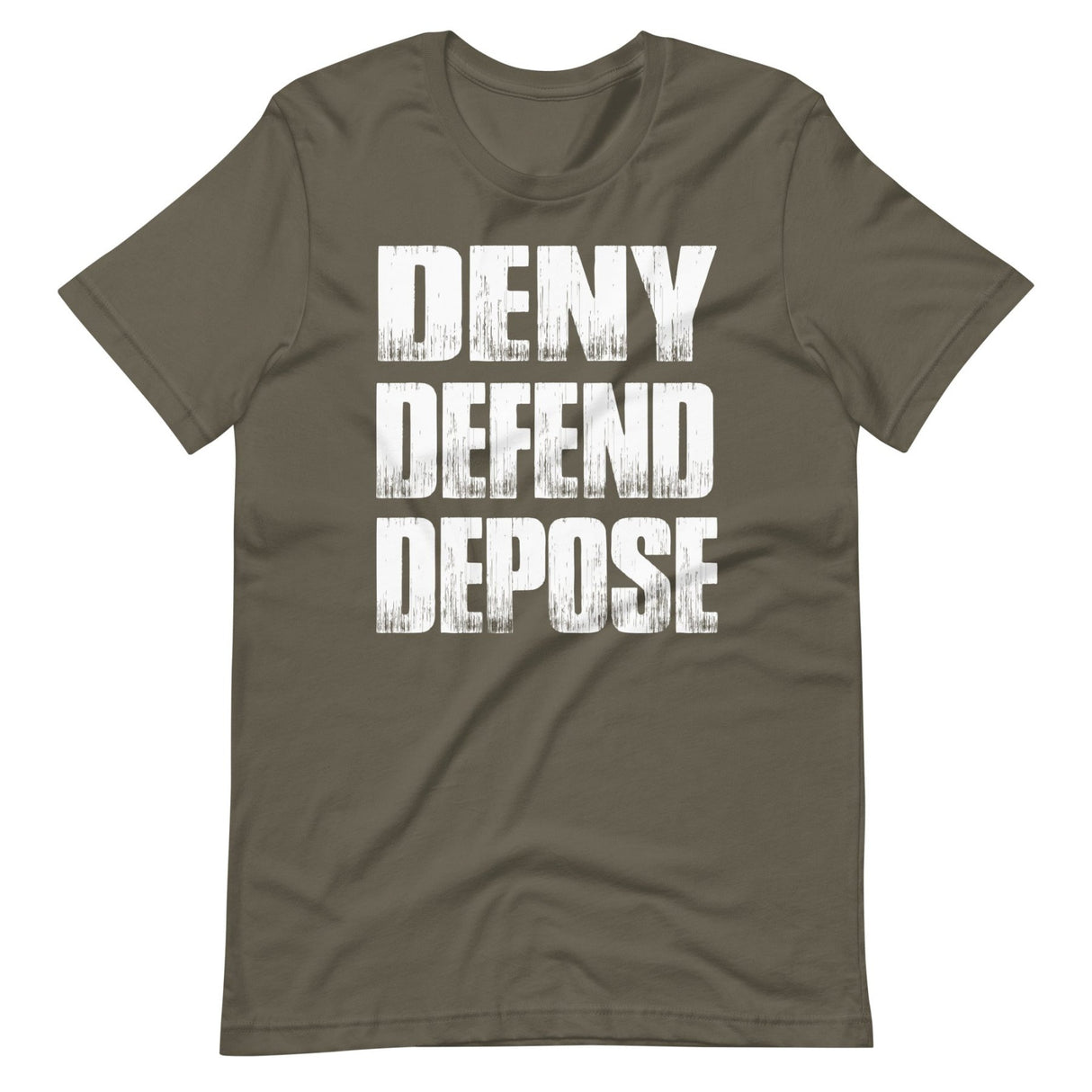 Deny Defend Depose Shirt