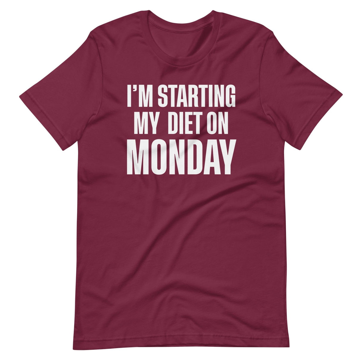 Diet Starts Monday Shirt