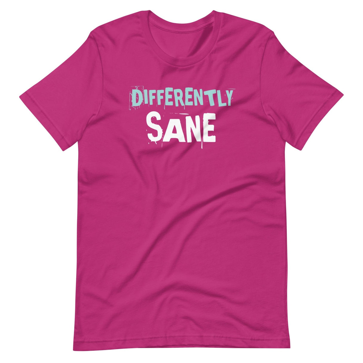 Differently Sane Shirt