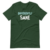 Differently Sane Shirt