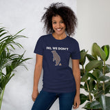 Do Bears Poop In The Woods Shirt