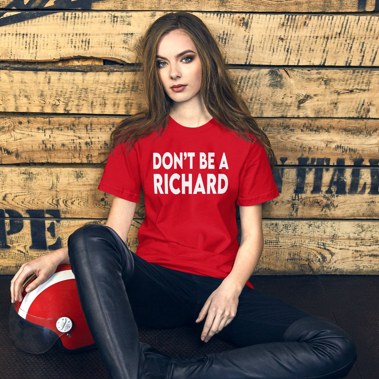 Don't Be A Richard Shirt