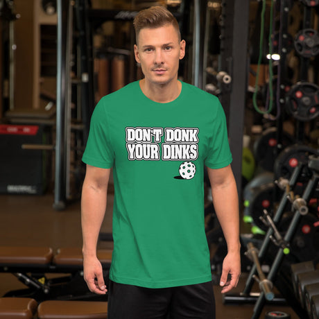 Don't Donk Your Dinks Shirt