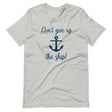 Don't Give Up The Ship Shirt