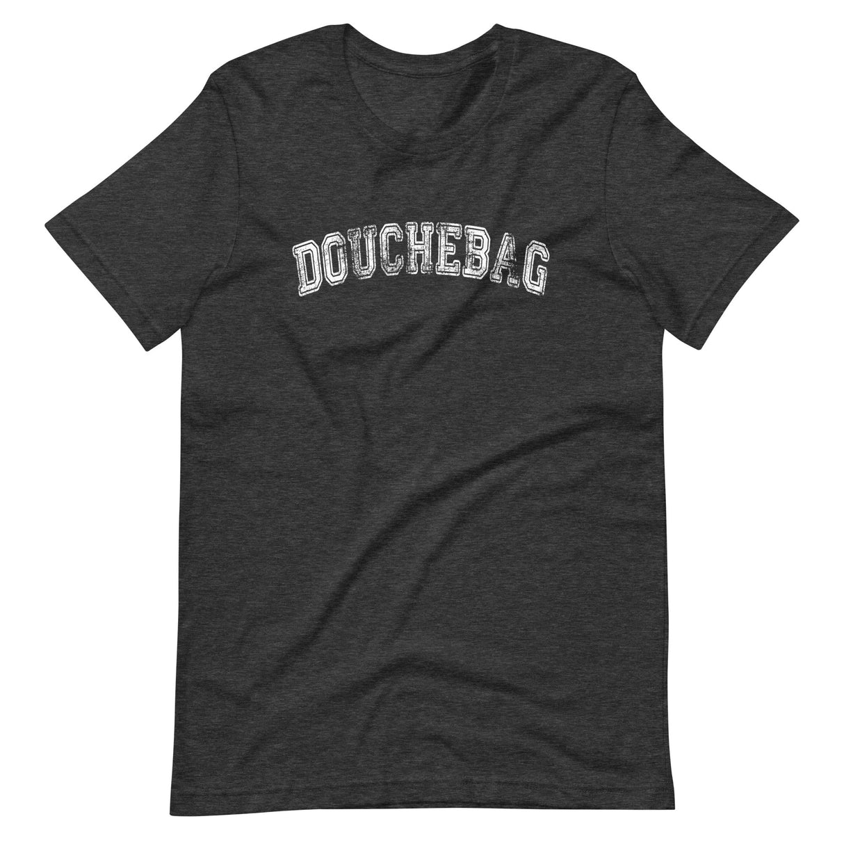 Douchebag Shirt