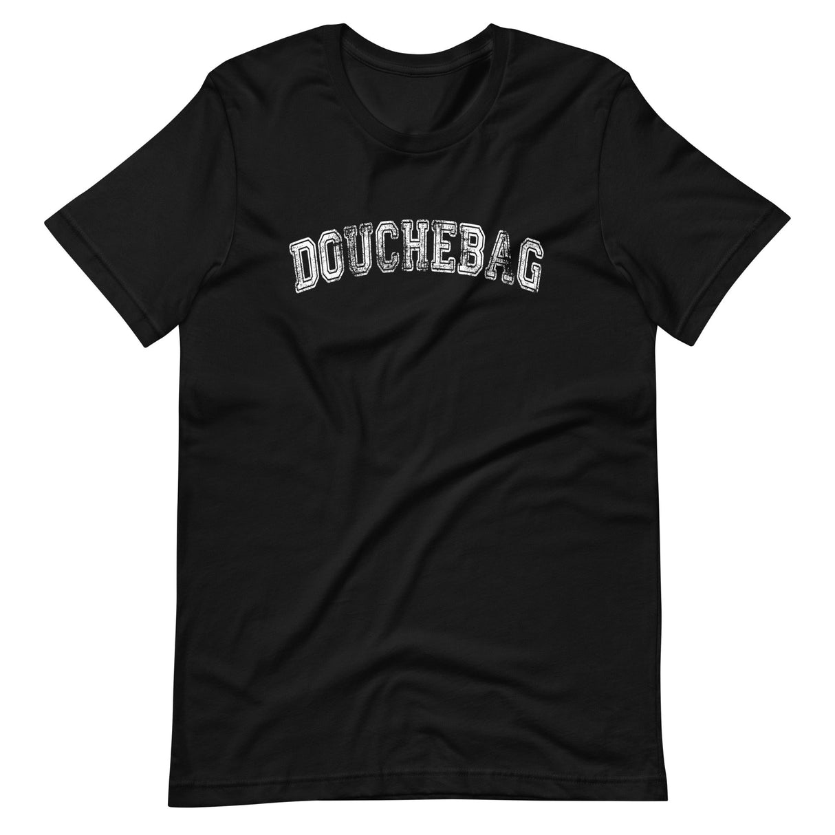 Douchebag Shirt