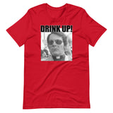 Drink Up Jim Jones Shirt