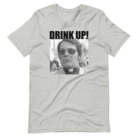 Drink Up Jim Jones Shirt