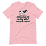 Drinking Cow's Milk is Very Weird Shirt