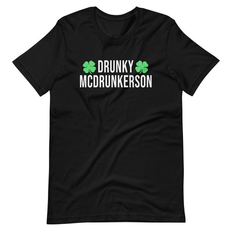 Drunky McDrunkerson Irish Shirt