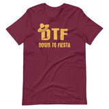 DTF Down to Fiesta Shirt