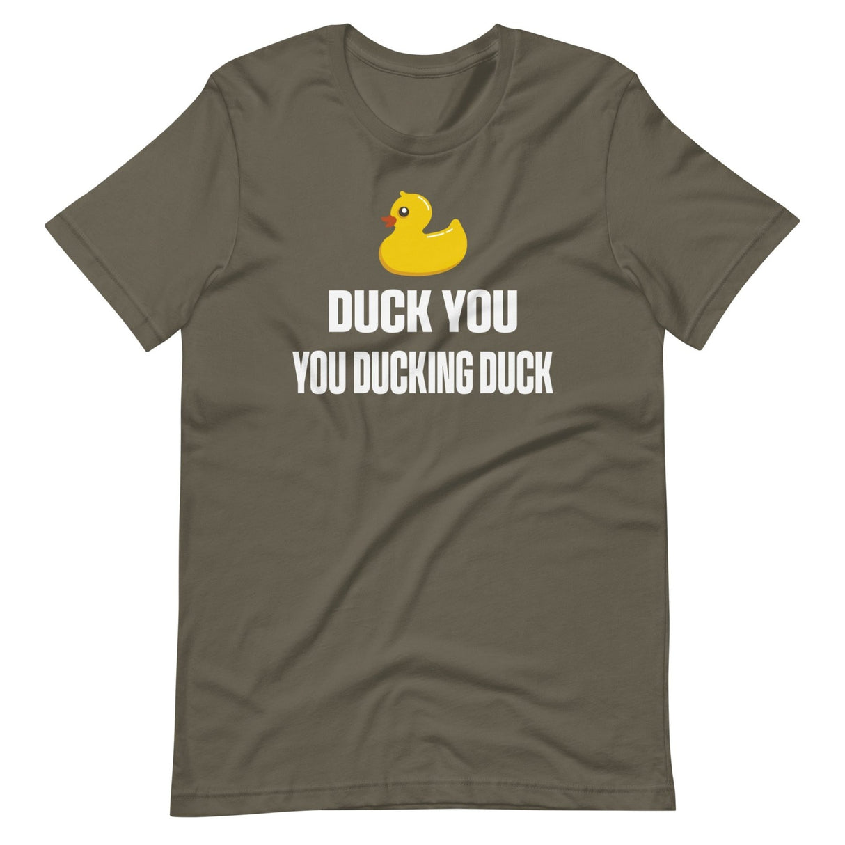 Duck You You Ducking Duck Shirt