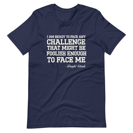 Dwight Schrute Challenge Shirt