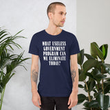 Eliminate Useless Government Programs Shirt