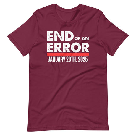 End Of An Error January 20th 2015 Shirt