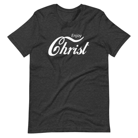 Enjoy Christ Shirt