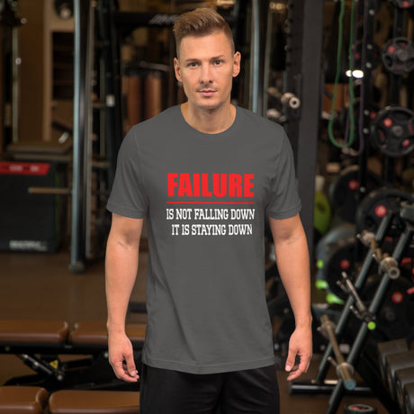 Failure Is Not Falling Down Shirt