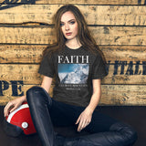 Faith Can Move Mountains Shirt