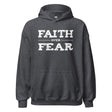 Faith Over Fear Hoodie