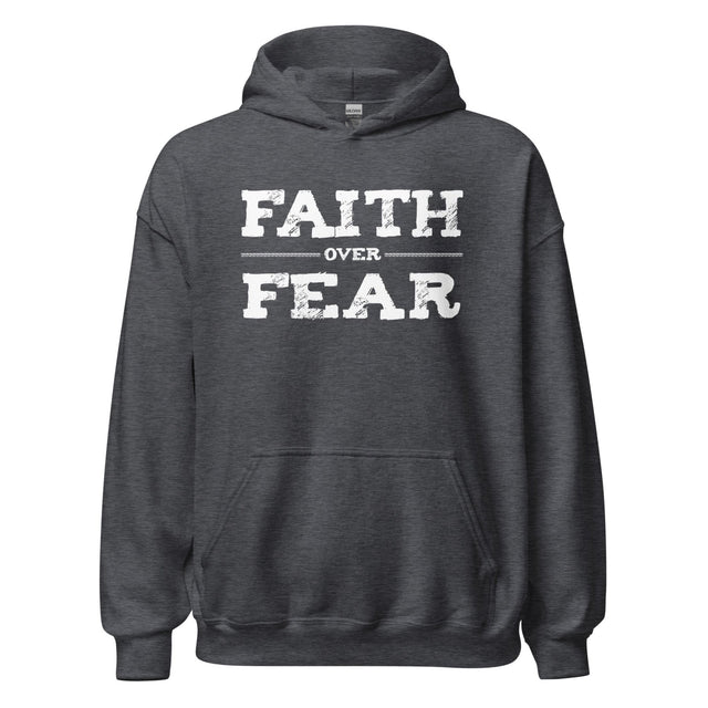 Faith Over Fear Hoodie