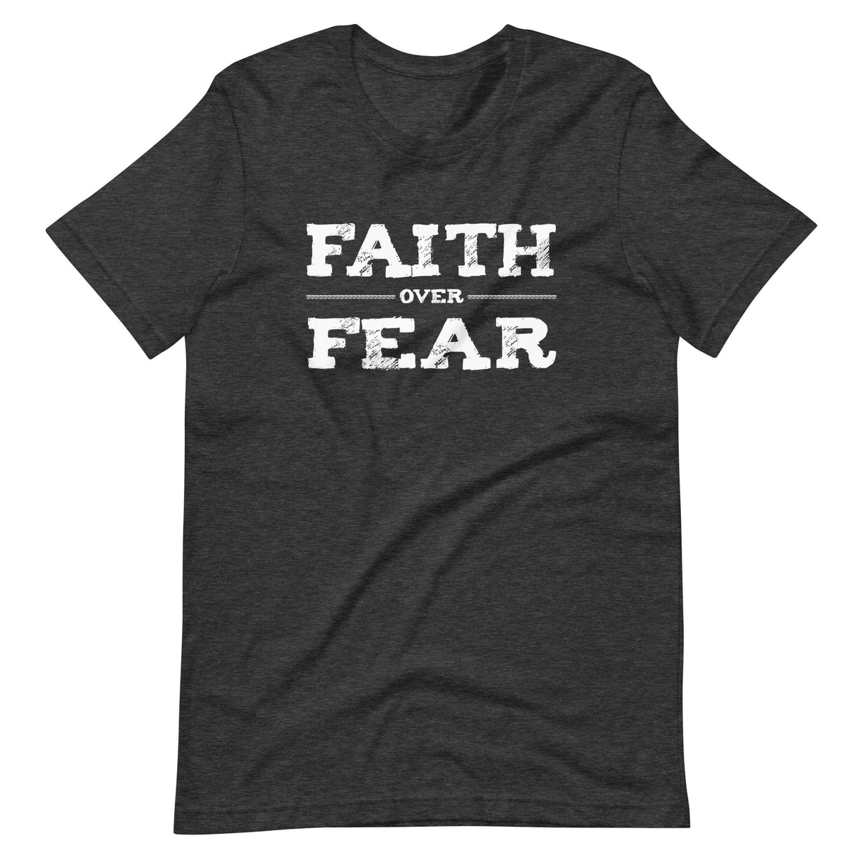 Faith Over Fear Shirt