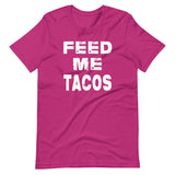 Feed Me Tacos Shirt