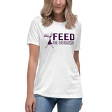 Feed The Patriarchy Women's Shirt