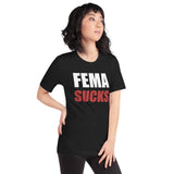 FEMA Sucks Shirt