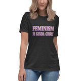 Feminism Is Kind Of Gross Women's Shirt