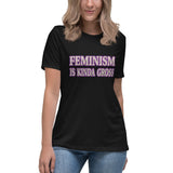 Feminism Is Kind Of Gross Women's Shirt