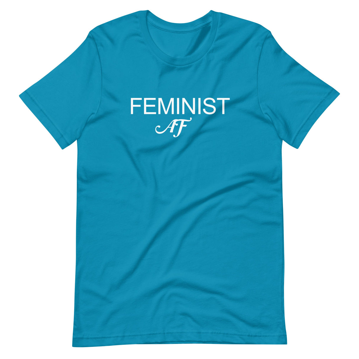 Feminist AF Shirt