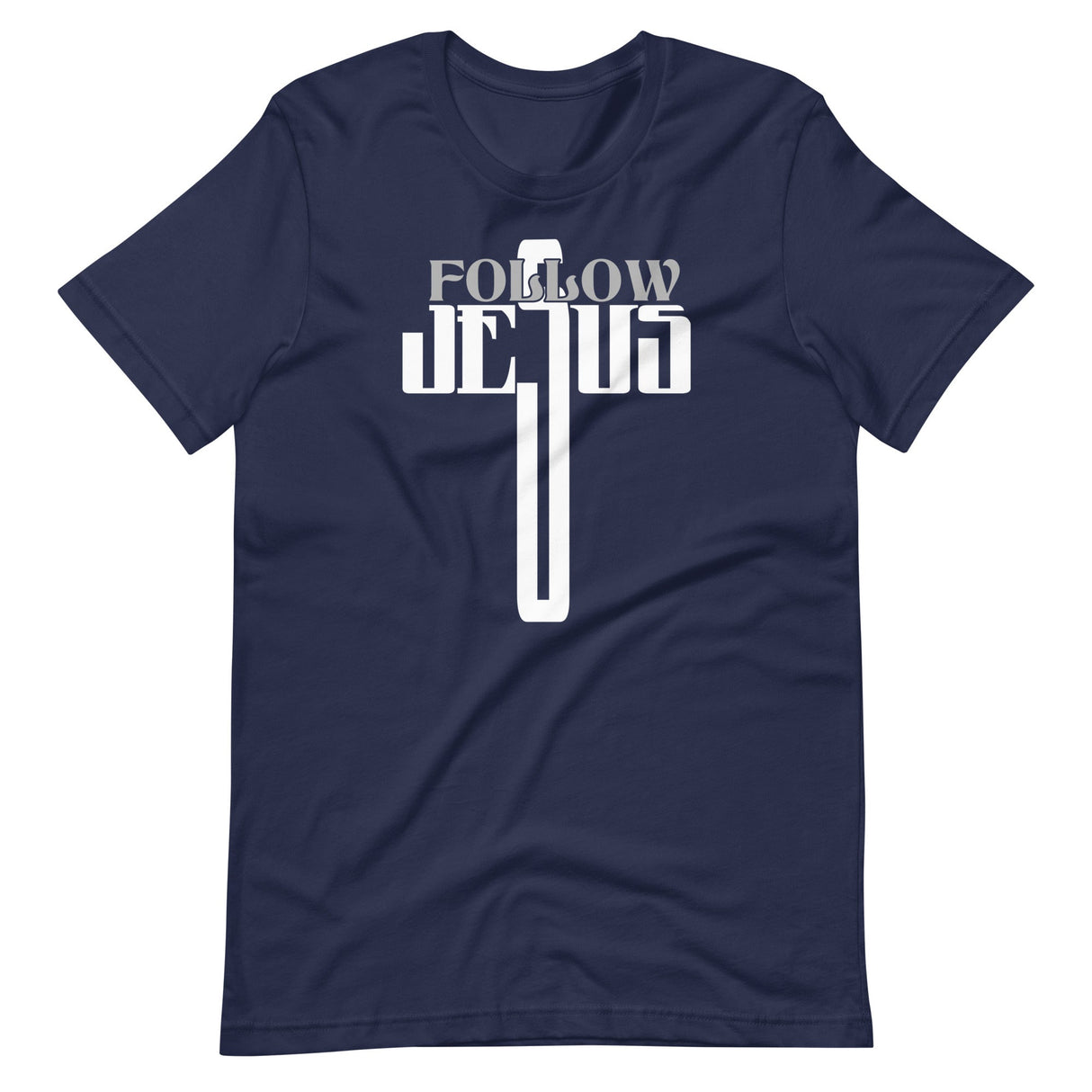 Follow Jesus Shirt