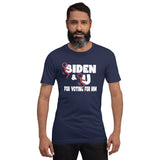 Fuck Biden and Fuck You For Voting For Him Shirt