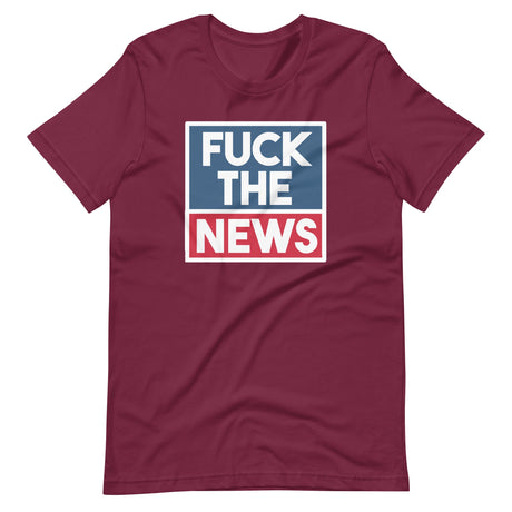 Fuck The News Shirt