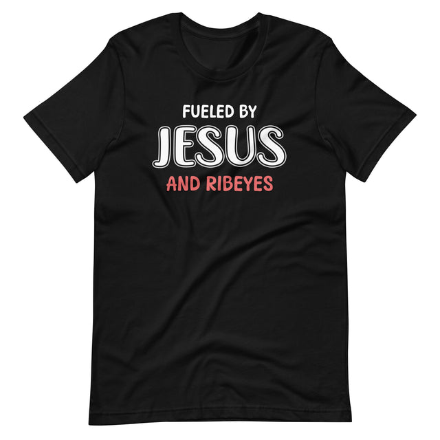 Fueled by Jesus and Ribeyes Carnivore Shirt