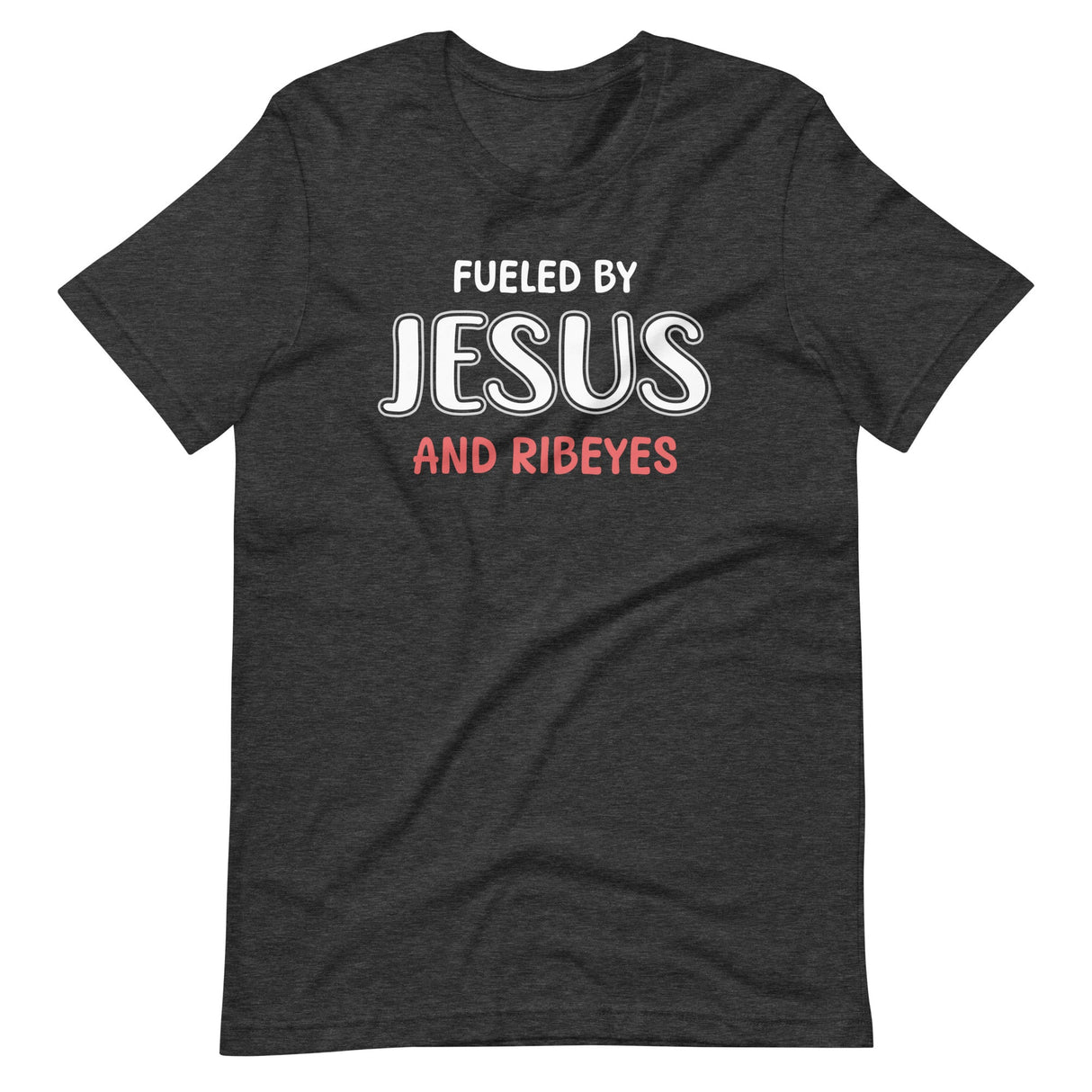 Fueled by Jesus and Ribeyes Carnivore Shirt