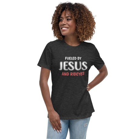 Fueled by Jesus And Ribeyes Carnivore Women's Shirt