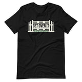 Get Over It Horse Hurdle Shirt