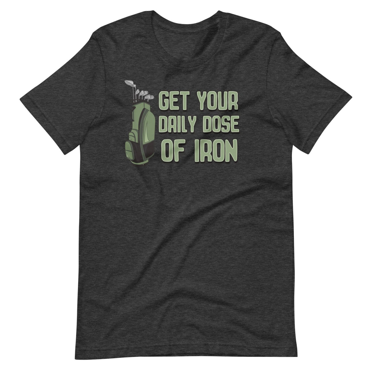 Get Your Daily Dose of Iron Golf Shirt