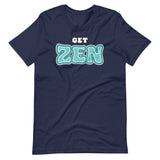 Get Zen Shirt