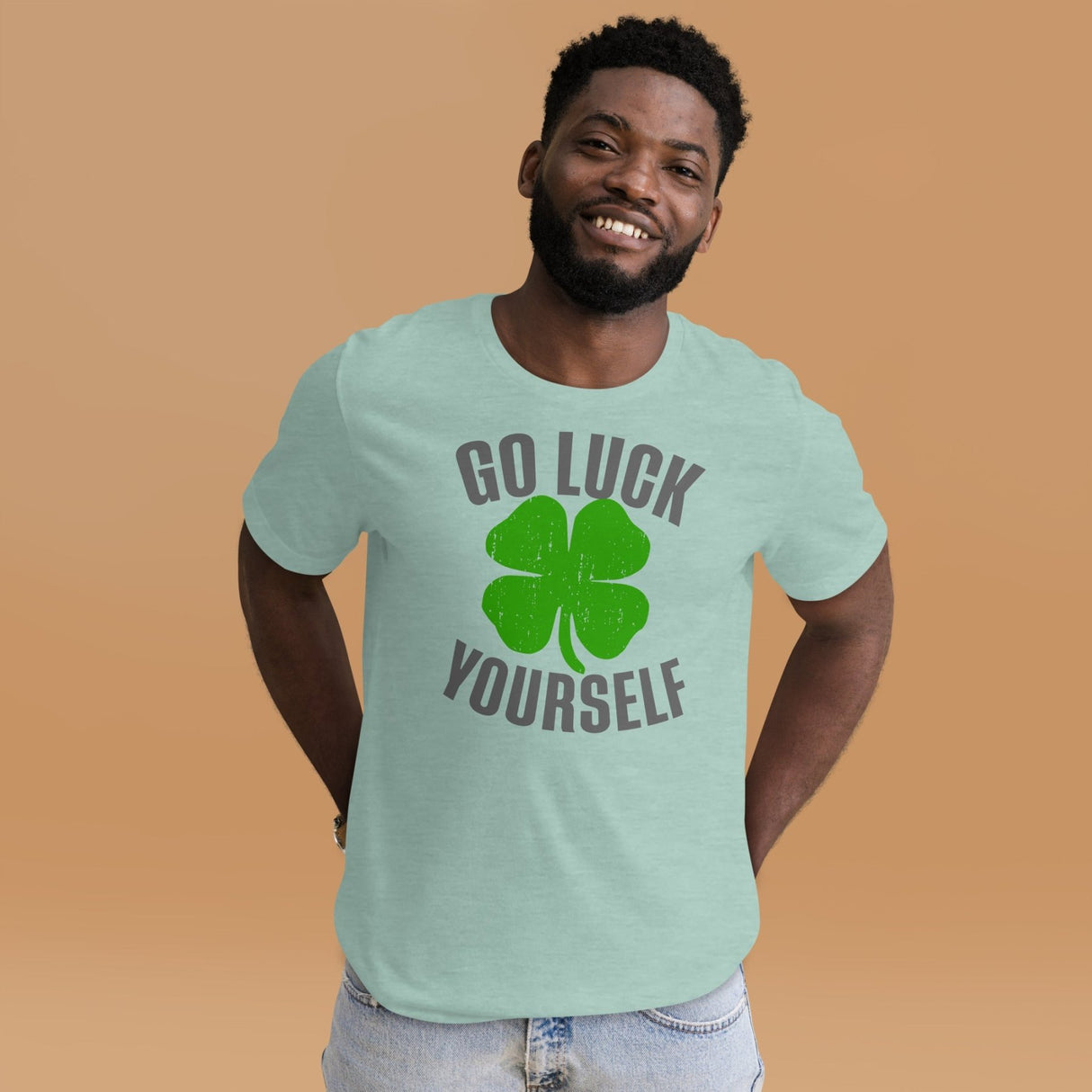 Go Luck Yourself Shamrock Shirt