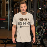 Go Make Disciples Matthew 28:19 Shirt