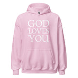 God Loves You Hoodie