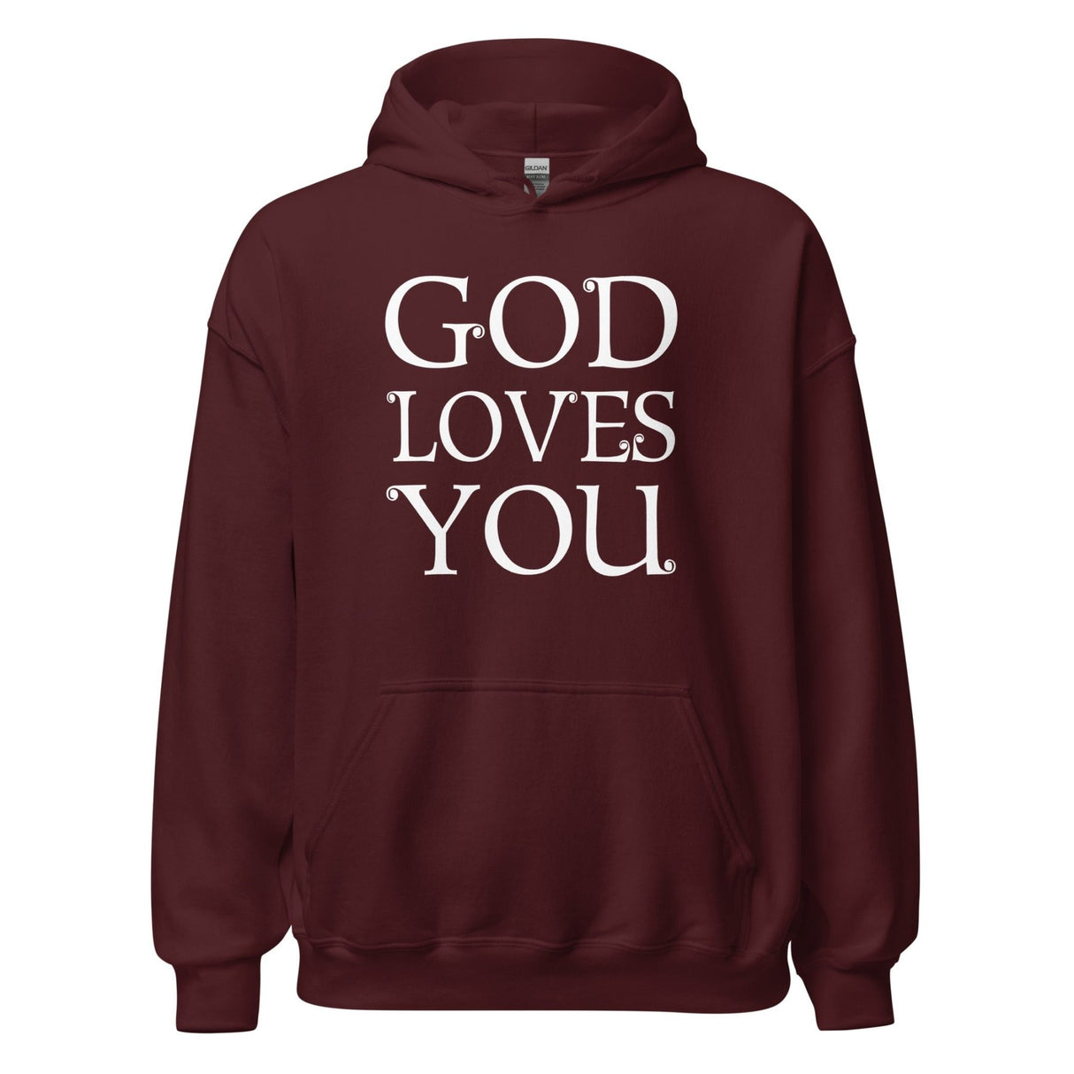 God Loves You Hoodie