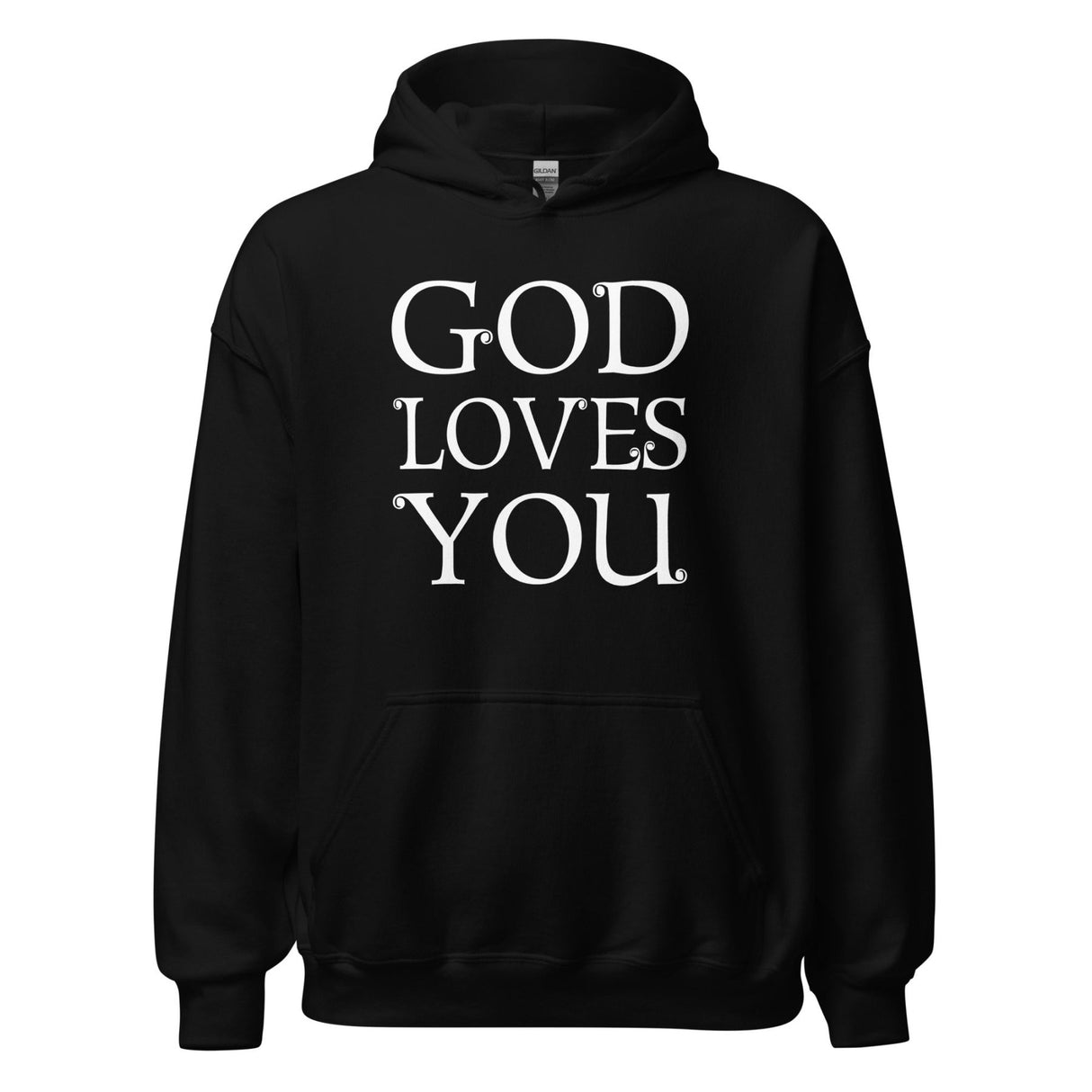 God Loves You Hoodie