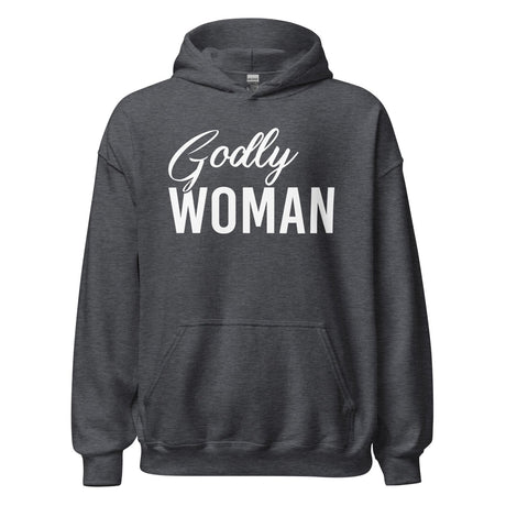 Godly Woman Hoodie