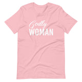 Godly Woman Shirt