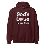 God's Love Never Fails Hoodie