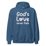 God's Love Never Fails Hoodie